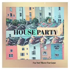 House Party Song Lyrics