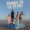 Vamos Pa la Playa (feat. Nico Valdi) - Single album lyrics, reviews, download