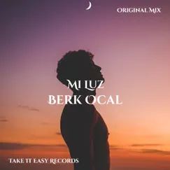 Mi Luz - Single by Berk Ocal album reviews, ratings, credits