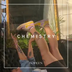 Chemistry - Single by Bodeen album reviews, ratings, credits