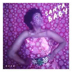 Santa Baby - Single by Essa album reviews, ratings, credits