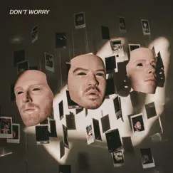 Don't Worry - Single by Private Island album reviews, ratings, credits