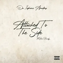 Attached to the Side (feat. Pav Bundy) [Remastered] - Single by Da Inphamus Amadeuz album reviews, ratings, credits