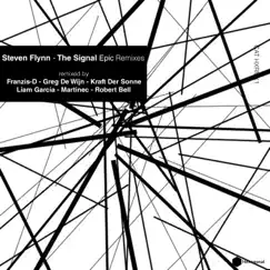 The Signal Epic Remixes by Steven Flynn, Martinec & Greg De Wijn album reviews, ratings, credits