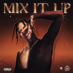 Mix It Up Freestyle - Single by XO Mello album reviews, ratings, credits