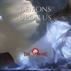 Demons Upon Us - Single by D20 RPG Music album reviews, ratings, credits