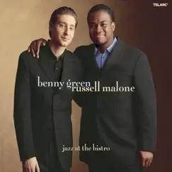 Jazz At The Bistro (Live At The Bistro, St. Louis, MO / June 28-29, 2002) by Benny Green & Russell Malone album reviews, ratings, credits