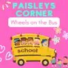 Wheels on the Bus (feat. Jake Coco) - Single album lyrics, reviews, download