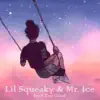 Feel Too Good (feat. Mr Ice) - Single album lyrics, reviews, download