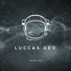 2003 - Single by Luccas Deo album reviews, ratings, credits