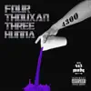 FourThouxanThreeHunna album lyrics, reviews, download
