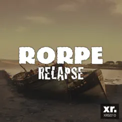 Relapse - Single by Rorpe album reviews, ratings, credits