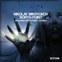 North Point - Single by Nikolay Mikryukov album reviews, ratings, credits