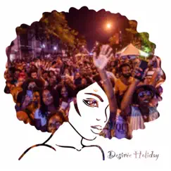 Block Party - Single by Desirée Holiday album reviews, ratings, credits