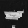 Thuggin - Single album lyrics, reviews, download