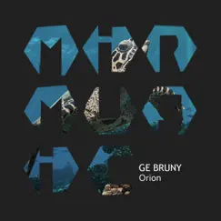 Orion - Single by Ge Bruny album reviews, ratings, credits