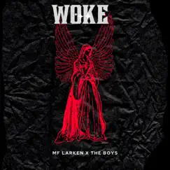 Woke - Single by MF Larken album reviews, ratings, credits