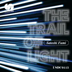 The Trail of Lights - Single by Satoshi Fumi album reviews, ratings, credits