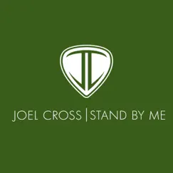 Stand by Me - Single by Joel Cross album reviews, ratings, credits