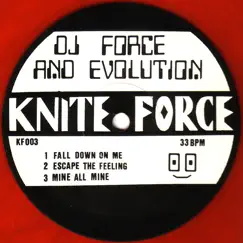 Fall Down on Me E.P by DJ Force & The Evolution album reviews, ratings, credits