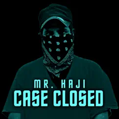Case Closed - Single by Mr. Haji album reviews, ratings, credits