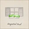 Hospital Bed - Single album lyrics, reviews, download