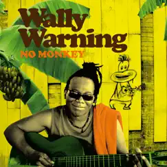 No Monkey by Wally Warning album reviews, ratings, credits