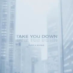 Take You Down Song Lyrics