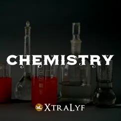 Chemistry - Single by XtraLyf album reviews, ratings, credits