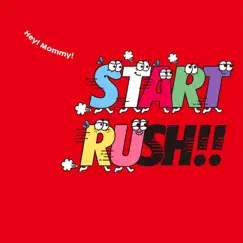 Start Rush!! Song Lyrics