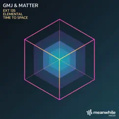 EXT 135 / Elemental / Time To Space - Single by GMJ & Matter album reviews, ratings, credits