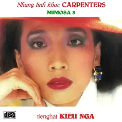 Những Tình Khúc Carpenter by Kiều Nga album reviews, ratings, credits