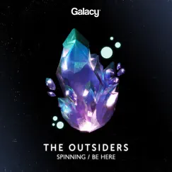 Spinning / Be Here - Single by The Outsiders album reviews, ratings, credits