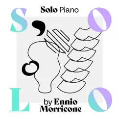 Solo Piano by Ennio Morricone by Various Artists album reviews, ratings, credits