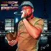 Dembow De La Pipa - Single album lyrics, reviews, download