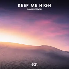 Keep Me High Song Lyrics