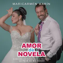 Amor de Novela - Single by Maricarmen Marín album reviews, ratings, credits