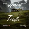 Hard Truth - Single album lyrics, reviews, download