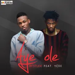 Aye Ole (feat. Ycee) Song Lyrics
