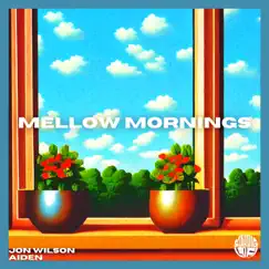 Mellow Mornings Song Lyrics