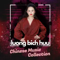 Chinese Music Collection by Lương Bích Hữu album reviews, ratings, credits