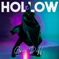 Hollow - Single by Gary Duffy album reviews, ratings, credits