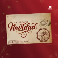 Ha Llegado Navidad (feat. Gio) Song Lyrics