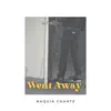 Went Away - Single album lyrics, reviews, download