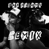 Bad Dreams (Remix) [feat. Big Doon] - Single album lyrics, reviews, download