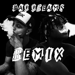 Bad Dreams (Remix) [feat. Big Doon] - Single by CGB Nino album reviews, ratings, credits