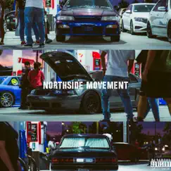 Northside Movement - Single by Lil Slam album reviews, ratings, credits