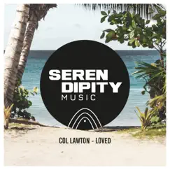 Loved - Single by Col Lawton album reviews, ratings, credits