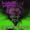 Torn Apart by the Beast - Single album lyrics, reviews, download