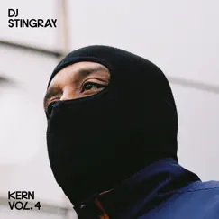 Kern, Vol. 4 (Mixed by DJ Stingray) [DJ Mix] by DJ Stingray album reviews, ratings, credits